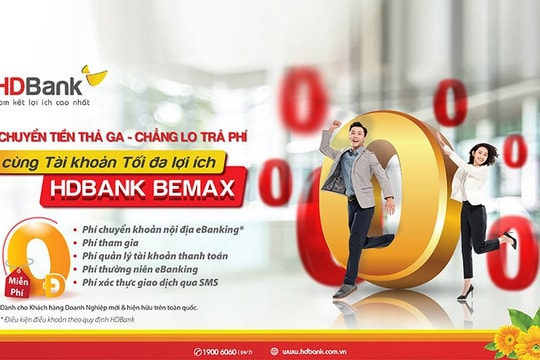 HDBank tiếp tục miễn nhiều loại phí giao dịch trực tuyến với BeMax