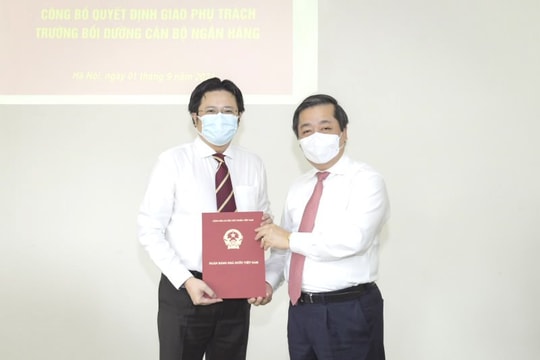 Ngân hàng Nhà nước bổ nhiệm phụ trách Trường Bồi dưỡng cán bộ Ngân hàng