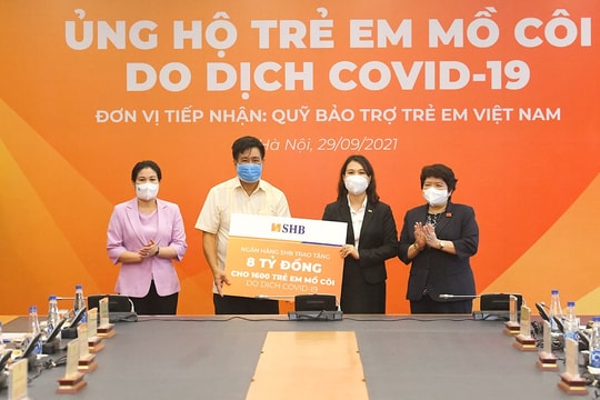 Chia sẻ yêu thương - SHB ủng hộ 1.600 trẻ em mồ côi do đại dịch COVID-19