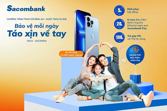 Sacombank dành nhiều ưu đãi cho khách hàng tham gia bảo hiểm