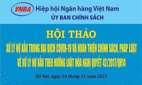 Xử lý nợ xấu trong đại dịch COVID-19 và hoàn thiện chính sách pháp luật về xử lý nợ xấu