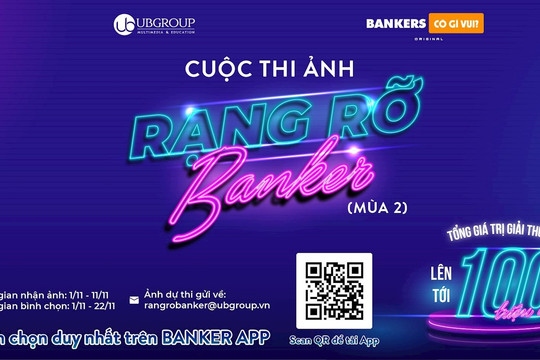 Cuộc thi ảnh “Rạng rỡ Banker” mùa 2 đã tìm ra quán quân các hạng mục