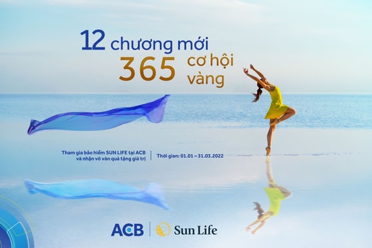 Sun Life Việt Nam triển khai chương trình khuyến mãi lớn cho khách hàng mua bảo hiểm qua Ngân hàng ACB