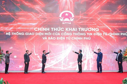 Cổng Thông tin điện tử Chính phủ và Báo điện tử Chính phủ ra mắt giao diện mới