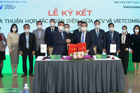 Vietcombank và Tổng công ty Cảng hàng không Việt Nam ký kết Thỏa thuận hợp tác toàn diện