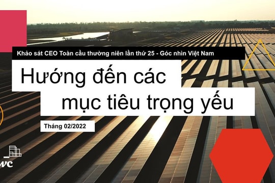PwC: Mức độ lạc quan của các CEO châu Á - Thái Bình Dương đạt mức cao nhất trong 10 năm qua