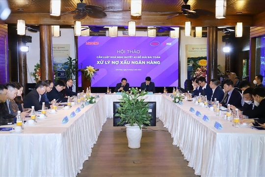 Luật hóa Nghị quyết 42 về xử lý nợ xấu để khơi thông nguồn vốn cho  phát triển kinh tế
