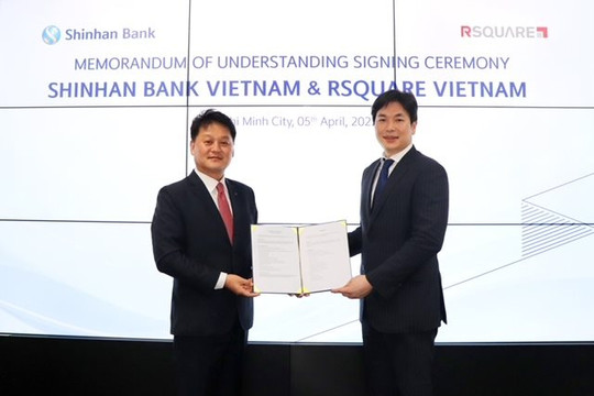Ngân hàng Shinhan Việt Nam và Công ty Prop-tech RSQUARE ký kết hợp tác chiến lược 