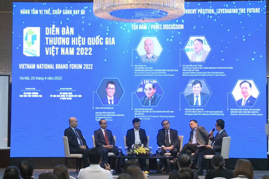 Diễn đàn Thương hiệu quốc gia Việt Nam năm 2022: “Nâng tầm vị thế, chắp cánh bay xa”