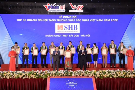 SHB được vinh danh Top 50 doanh nghiệp tăng trưởng xuất sắc nhất Việt Nam 