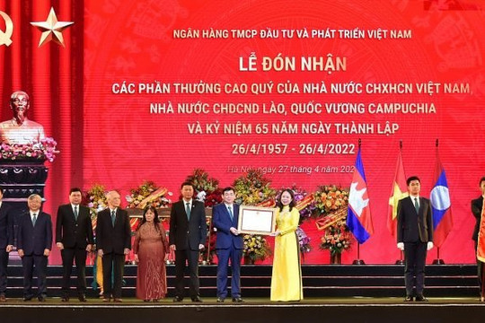 BIDV tổ chức trọng thể Lễ đón nhận các phần thưởng cao quý và kỷ niệm 65 năm ngày thành lập