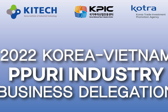 17 doanh nghiệp ngành công nghiệp cơ bản Hàn Quốc sẽ giao thương trực tuyến với doanh nghiệp Việt Nam       