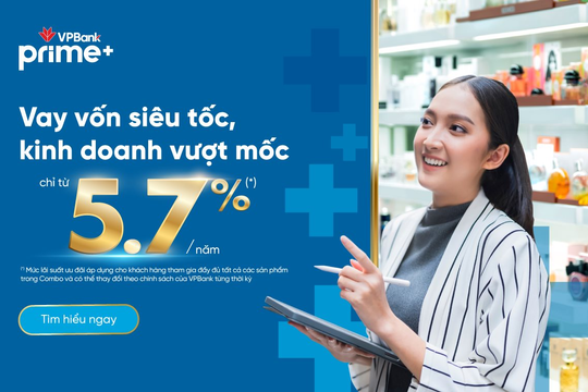 ​VPBank ra mắt siêu phẩm vay kinh doanh - Combo Business với lãi suất chỉ từ 5,7%/năm