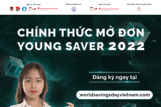 Chính thức mở đơn đăng ký cuộc thi Young Saver 2022
