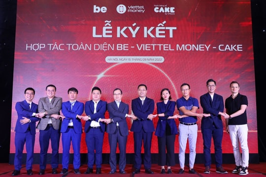 Viettel Money hợp tác toàn diện với Ngân hàng số Cake by VPBank và Nền tảng tiêu dùng đa dịch vụ Be