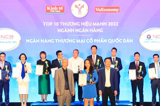 NCB lọt Top 10 Thương hiệu mạnh – ngành Ngân hàng 2022