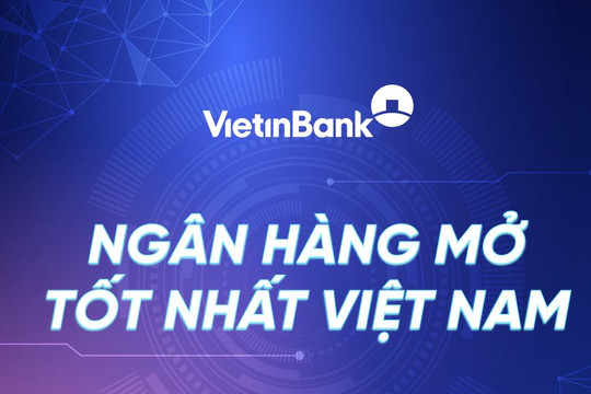 [Infographic] Có gì trong ngân hàng mở tốt nhất Việt Nam? 