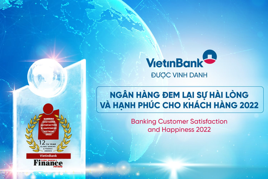 VietinBank nỗ lực không ngừng vì sự hài lòng của khách hàng