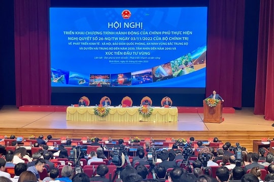 Vùng Bắc Trung Bộ và Duyên hải Trung Bộ cần xác định và phát huy mạnh mẽ những tiềm năng khác biệt, cơ hội nổi trội để tạo phát triển đột phá
