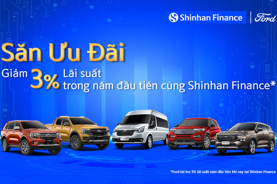 Shinhan Finance - giảm 3% lãi suất vay, mua ô tô ngay!