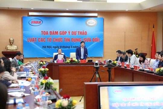 Hiệp hội Ngân hàng góp ý dự thảo Luật Các tổ chức tín dụng  (sửa đổi)