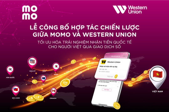 MoMo hợp tác Western Union cung cấp dịch vụ hỗ trợ nhận tiền quốc tế nhanh chóng, bảo mật