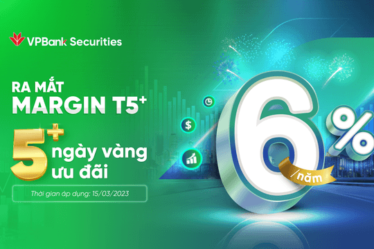 VPBankS ra mắt sản phẩm Margin T5+ và tiếp tục giảm lãi vay