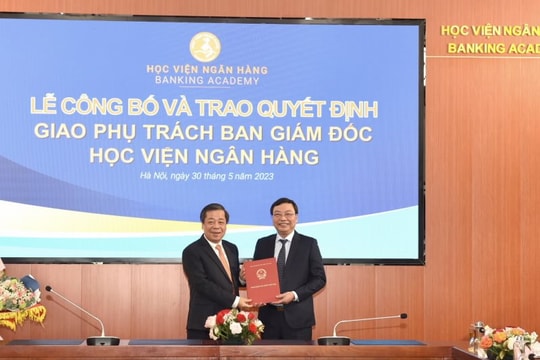 Giao phụ trách Ban Giám đốc Học viện Ngân hàng