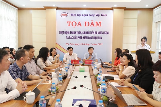 Hoạt động thanh toán, chuyển tiền ra nước ngoài và các giải pháp kiểm soát hiệu quả