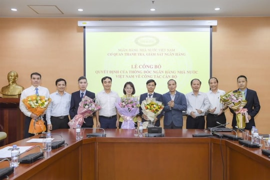 Bổ nhiệm lãnh đạo tại Cơ quan Thanh tra, giám sát ngân hàng