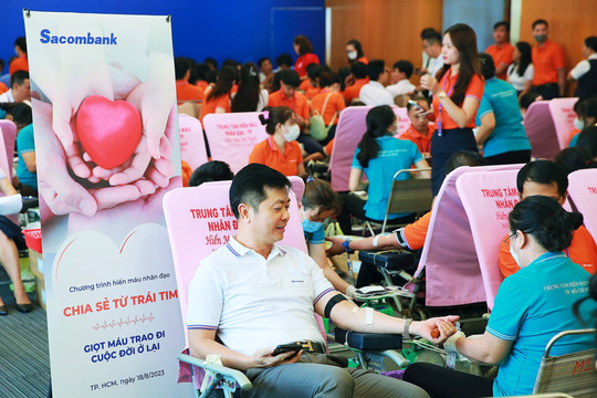 Sacombank tổ chức chương trình hiến máu “Sacombank - Chia sẻ từ trái tim” lần thứ 11