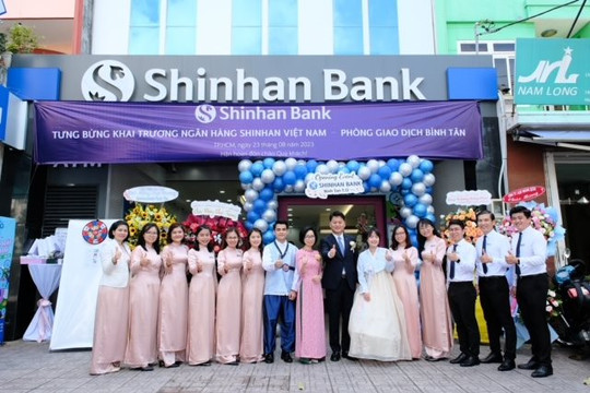 Ngân hàng Shinhan Việt Nam khai trương Phòng Giao dịch Bình Tân