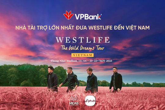 VPBank đưa Westlife về Việt Nam, tăng thêm một đêm diễn mới