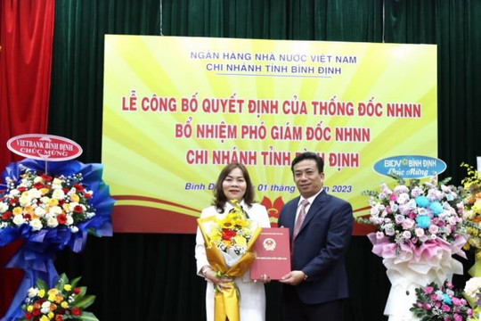 Bổ nhiệm Phó Giám đốc NHNN Chi nhánh tỉnh Bình Định