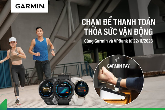 VPBank hợp tác với Garmin ra mắt hình thức thanh toán bằng đồng hồ thông minh