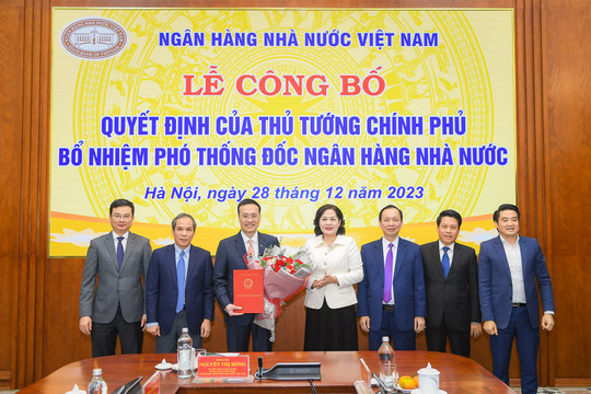 Công bố Quyết định bổ nhiệm Phó Thống đốc Ngân hàng Nhà nước Việt Nam