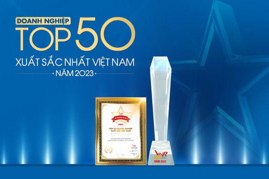 Sacombank 12 năm liên tiếp vào “Top 50 doanh nghiệp xuất sắc nhất Việt Nam”