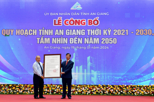 Công bố Quy hoạch tỉnh An Giang thời kỳ 2021-2030, tầm nhìn 2050