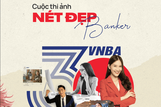Thể lệ Cuộc thi ảnh “Nét đẹp Banker”