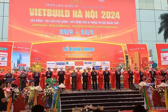 Khai mạc Triển lãm quốc tế Vietbuild Hà Nội 2024 lần thứ 1