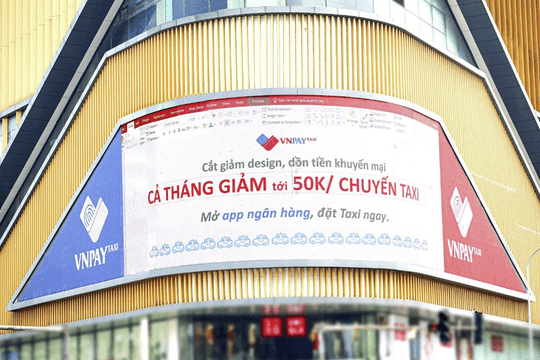 VNPAY Taxi gây ấn tượng với màn LED quảng cáo và loạt ưu đãi liên hoàn