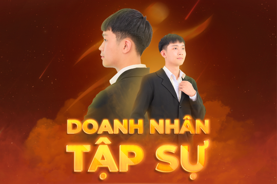 Chính thức phát động Cuộc thi Doanh nhân tập sự 2024