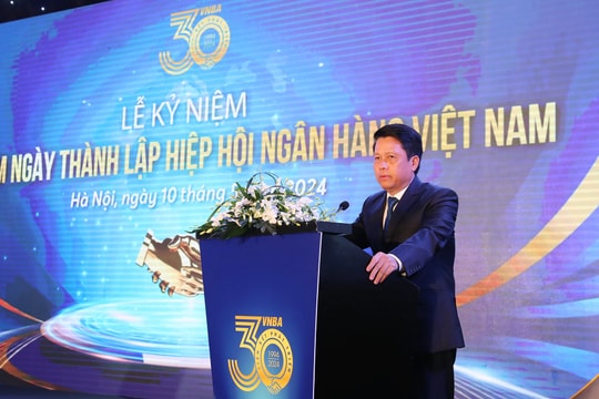 Phó Thống đốc Phạm Tiến Dũng: Hiệp hội Ngân hàng Việt Nam đóng góp quan trọng trong sự nghiệp phát triển của ngành Ngân hàng