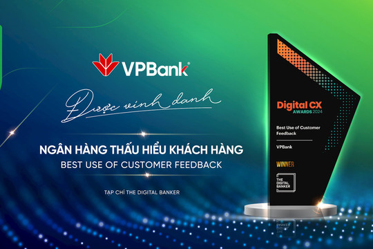 VPBank giành giải thưởng “Ngân hàng thấu hiểu khách hàng”
