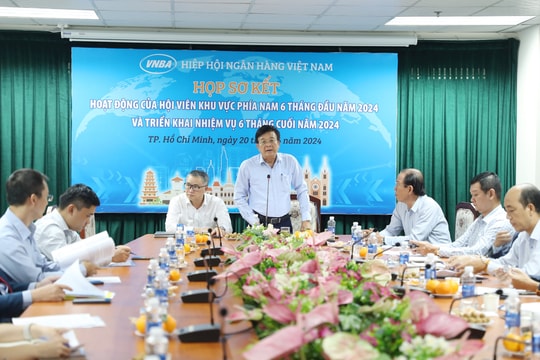 Hiệp hội Ngân hàng họp "Sơ kết hoạt động của hội viên khu vực phía Nam 6 tháng đầu năm 2024 và triển khai nhiệm vụ 6 tháng cuối năm 2024"