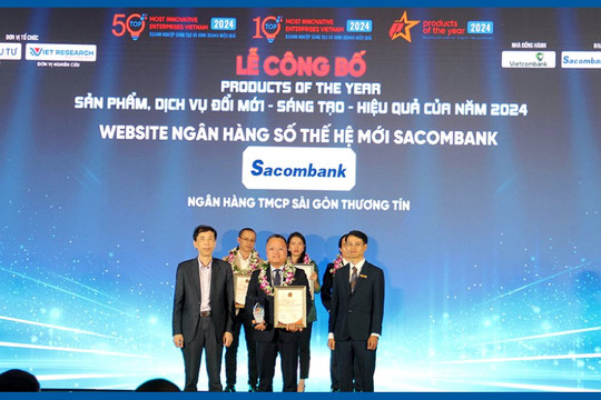Sacombank được bình chọn là Ngân hàng sáng tạo và kinh doanh hiệu quả