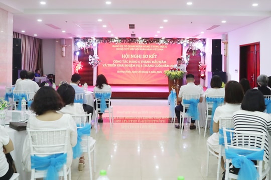 Chi bộ CQTT Hiệp hội Ngân hàng Việt Nam sơ kết công tác 6 tháng đầu năm và triển khai nhiệm vụ 6 tháng cuối năm 2024