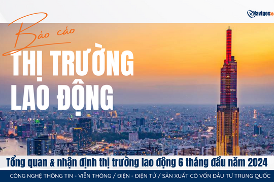 Xu hướng tuyển dụng nhân sự có kinh nghiệm chiếm 70% tại các doanh nghiệp trong nửa đầu năm 2024