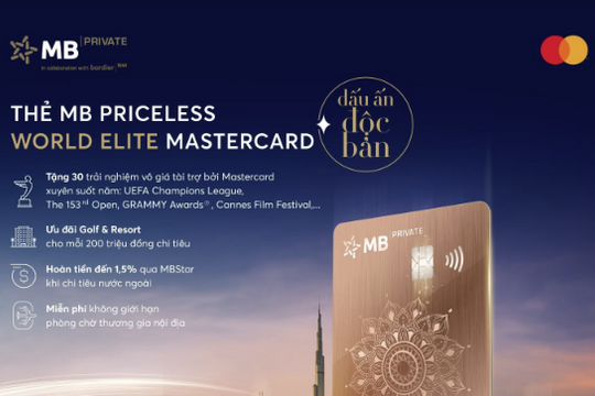 Ra mắt MB Priceless World Elite Mastercard - thẻ Priceless đầu tiên phát hành tại khu vực Đông Nam Á