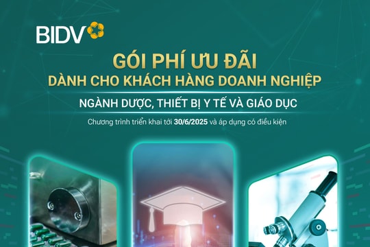 BIDV dành nhiều ưu đãi cho doanh nghiệp đầu tư vào ngành y tế, giáo dục